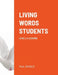 Living Words Students Level 2 a Lessons by Paul Barker
