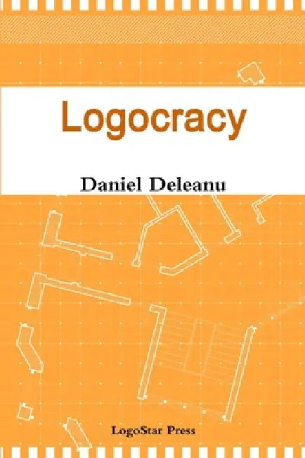 Logocracy by Daniel Deleanu