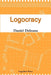 Logocracy by Daniel Deleanu
