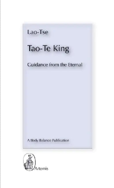 Tao Te King by Lao Tse