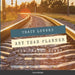 Train Lovers Any Year Planner: And Travel Diary by Stepro Designs