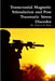 Transcranial Magnetic Stimulation and Post Traumatic Stress Disorder by Robert D. Baize