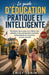 Le guide d'éducation pratique et intelligente: Stratégies éprouvées pour élever des enfants et des adolescents confiants, indépendants et conscients d by Emily Lunin