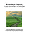 Pathway to Freedom by David Lewry