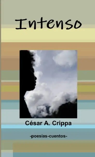 Intenso by Cesar Crippa