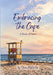Embracing the Cape: A Book of Days by Shan McCartie