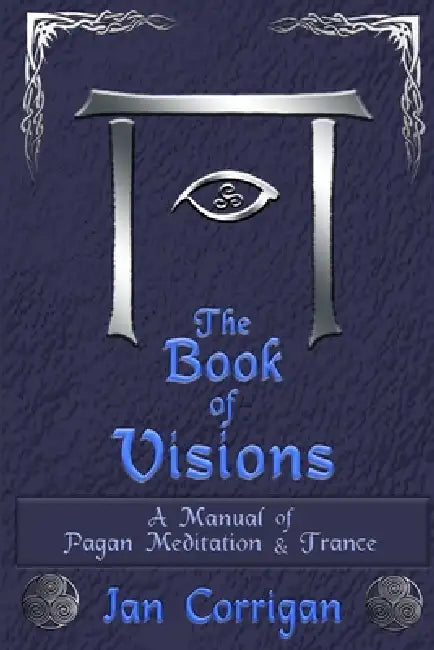 The Book of Visions by Ian Corrigan