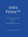 Astra Prima(tm): Foundations of Astrological Intelligence by Victoria Generao
