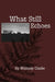 What Still Echoes by Whitney Clarke, Sharell Katelynn