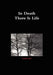 In Death There Is Life by Laura Lin