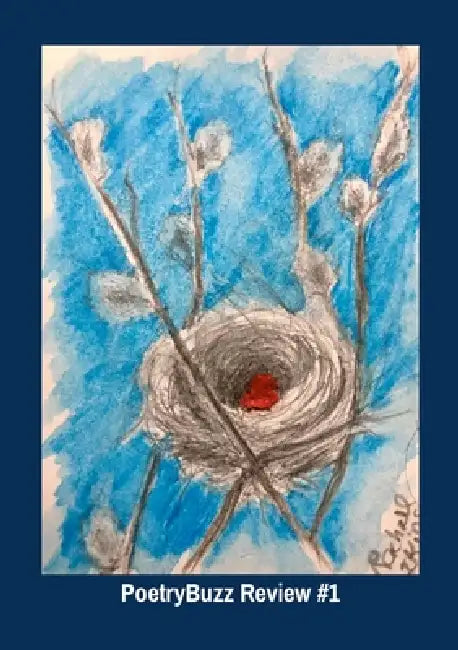 PoetryBuzz Quarterly Review: Spring Edition by Melissa Liberatore