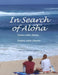 In Search of Aloha by Patricia Damrow Register