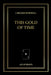 This Gold of Time by C. Brooke Rothwell