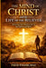 The Mind of Christ in the Life of the Believer by Fred Fishburne