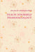 Teach Yourself Pharmacology by Evarah Abdulkadir
