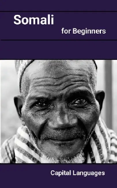 Somali for Beginners by Paul S. Fletcher