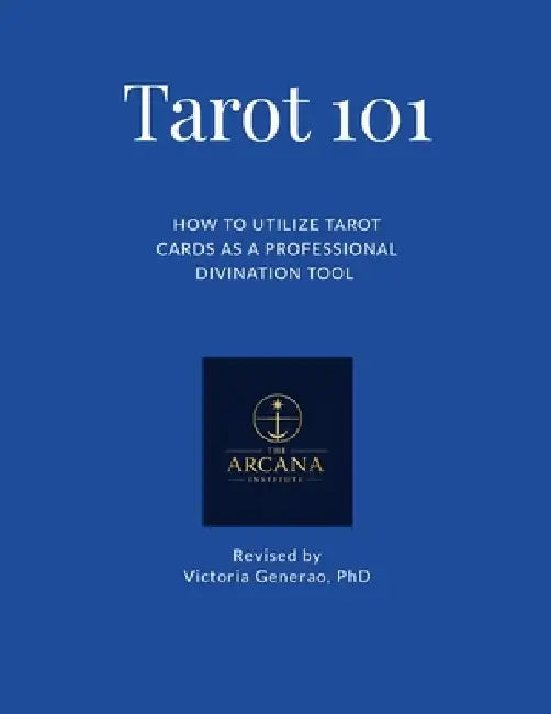 Tarot 101 by Victoria Generao