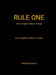 Rule One (The complete Roscoe trilogy): AI is capability. Human is intent. by Richard Oswestry