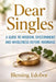 Dear Singles by Blessing Edobor