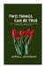 Two Things Can Be True: Gentle Reminders for Mothers Raising Neurodivergent Children by Janell Johnson