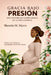 Gracia bajo presión by Shontia Myers