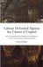 Labour Defended against the Claims of Capital: Or the Unproductiveness of Capital proved with Reference to the Present Combinations amongst Journeymen by Thomas Hodgskin