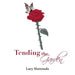 Tending the Garden by Lucy Shenouda