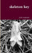 skeleton key by John Martone