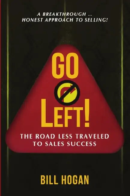 GO Left! by Bill Hogan