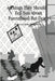 Things They Should Tell You about Parenthood But Don't Pregnancy to the Toddler Years by M. Nottage