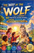 The Way of The wolf: 101 Practical Lessons to Build Courage, Discipline, and Unbreakable Confidence in Kids by Naomi Clara