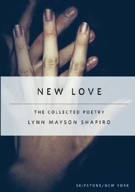 New Love by Lynn Shapiro