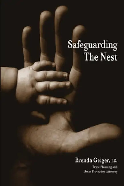 Safeguarding the Nest 2nd Edition (PB) by Brenda Geiger