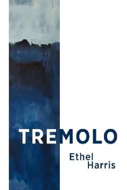 Tremolo by Ethel Harris