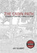 The Cabin Path: Leadership Lessons Learned At Camp by Jay Gilbert