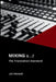 Mixing a...z: The Translation Standard(TM) A Disciplined Approach to Mixing by Jay Franze