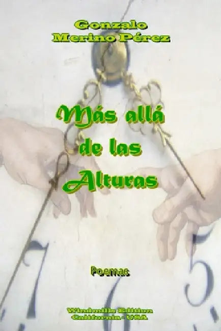 Más allá de las Alturas by Gonzalo Merino Pérez
