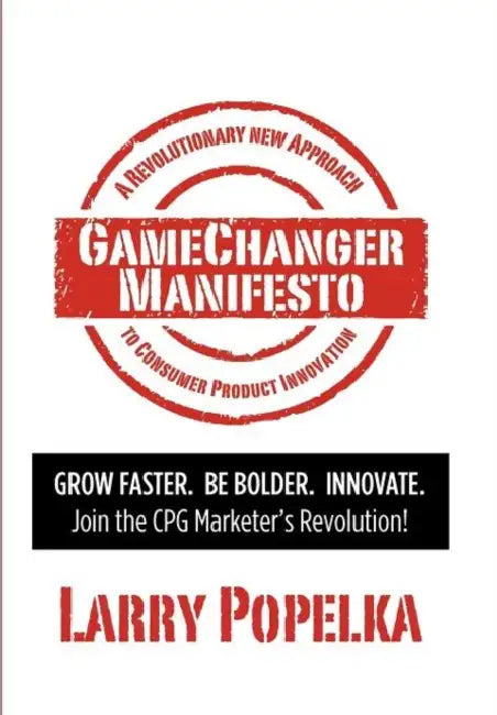 GameChanger Manifesto by Larry Popelka