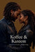 Koffee & Kareem by Arkeem Greene