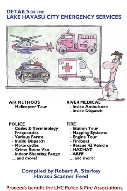 Details of the Lake Havasu City Emergency Services by Robert Starkey