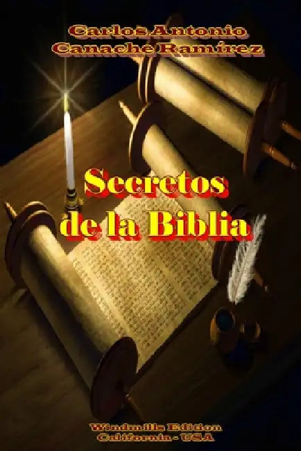 Secretos de la Biblia by Carlos Antonio Canache Ramírez