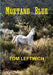 Mustang Blue by Tom Leftwich