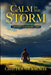 Calm in the Storm: A Journey to Managing ADHD by Chad Houvouras