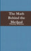 The Math Behind the Method by Thomas Wilshaw
