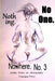 Nothing. No One. Nowhere. No. 3 by Virgogray Press