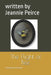 The Flight of Bee by Rayna Peirce, Jeannie Peirce