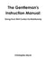 The Gentlemans Instruction Manual: Going From First Contact to Relationship by Christopher Marsh