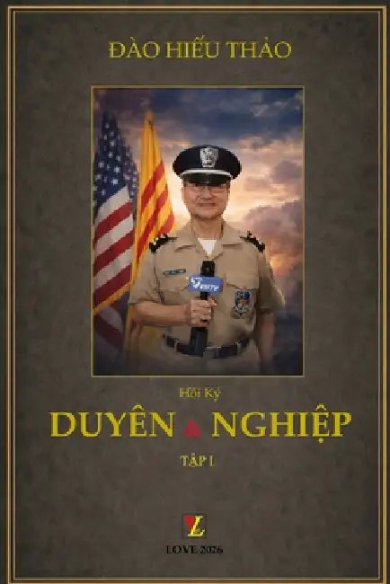 DUYÊN và NGHIỆP (Quyển I) by Thao Dao
