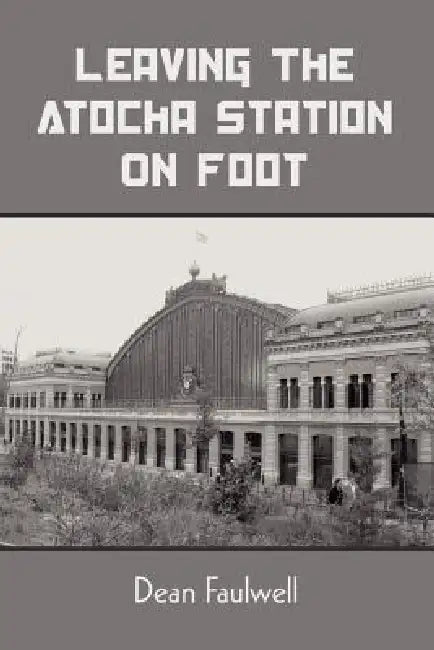 Leaving The Atocha Station On Foot by Dean Faulwell