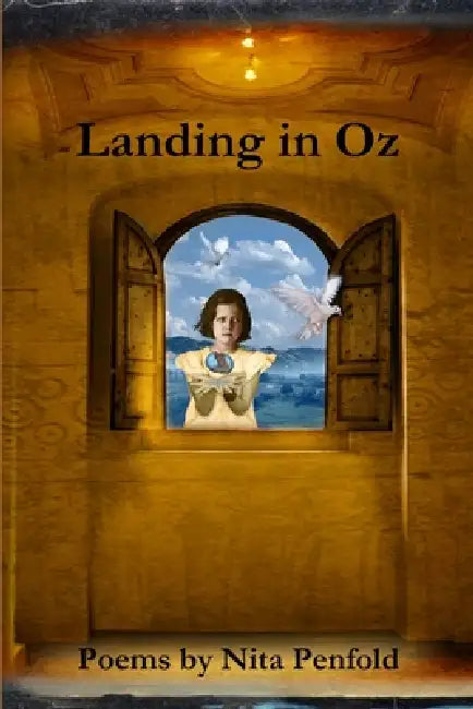 Landing in Oz by Nita Penfold